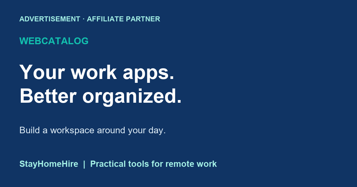 WebCatalog: your work apps, better organized. StayHomeHire affiliate guide.