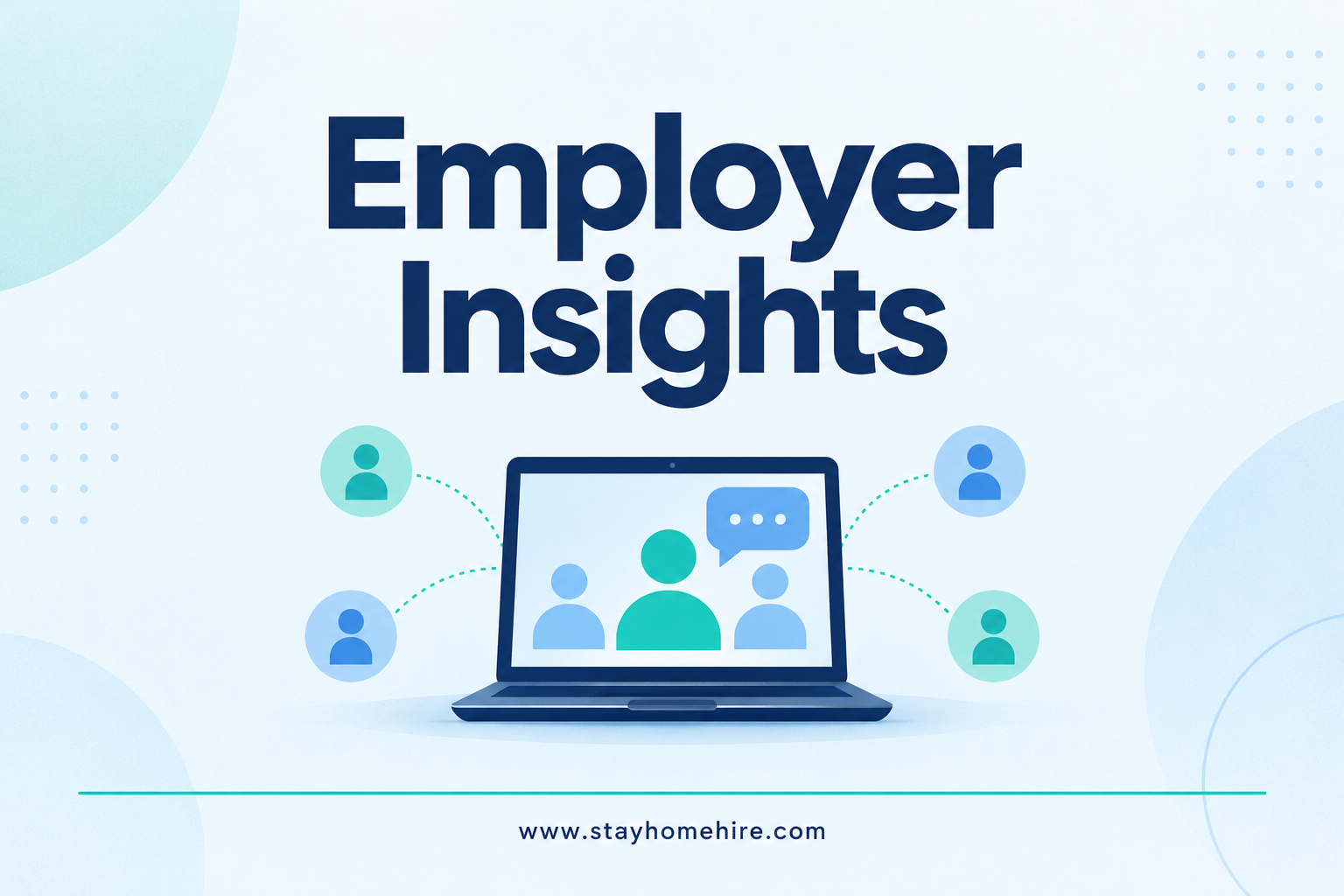 Employer Insights category card with navy title, teal and light-blue illustration, and www.stayhomehire.com at the bottom.