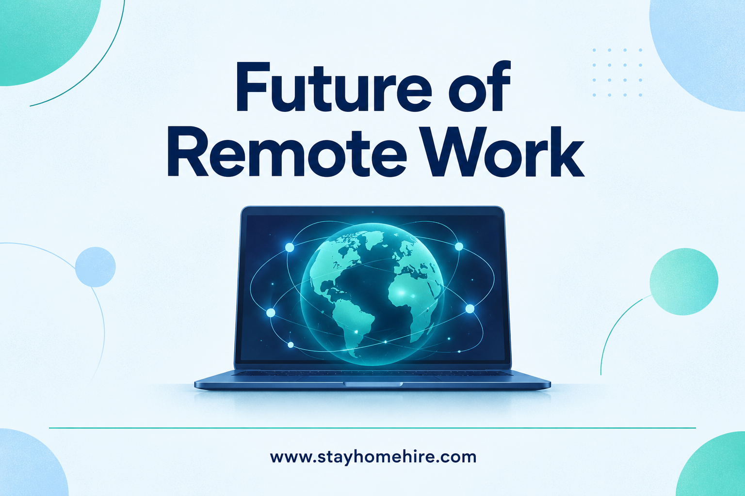 Future of Remote Work category card with navy title, teal and light-blue illustration, and www.stayhomehire.com at the bottom.